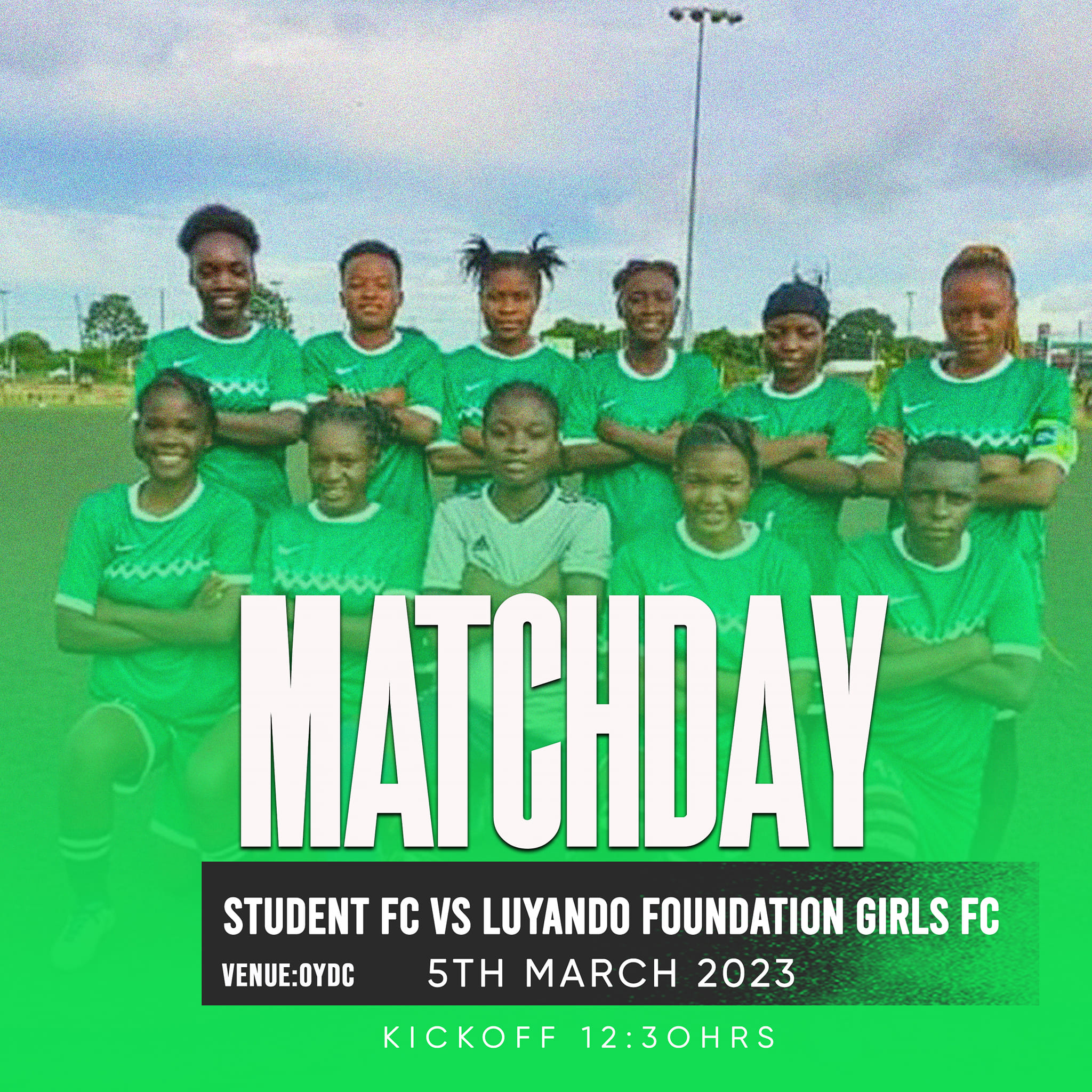 Student Girls FC vs Luyando Foundation Sports Academy