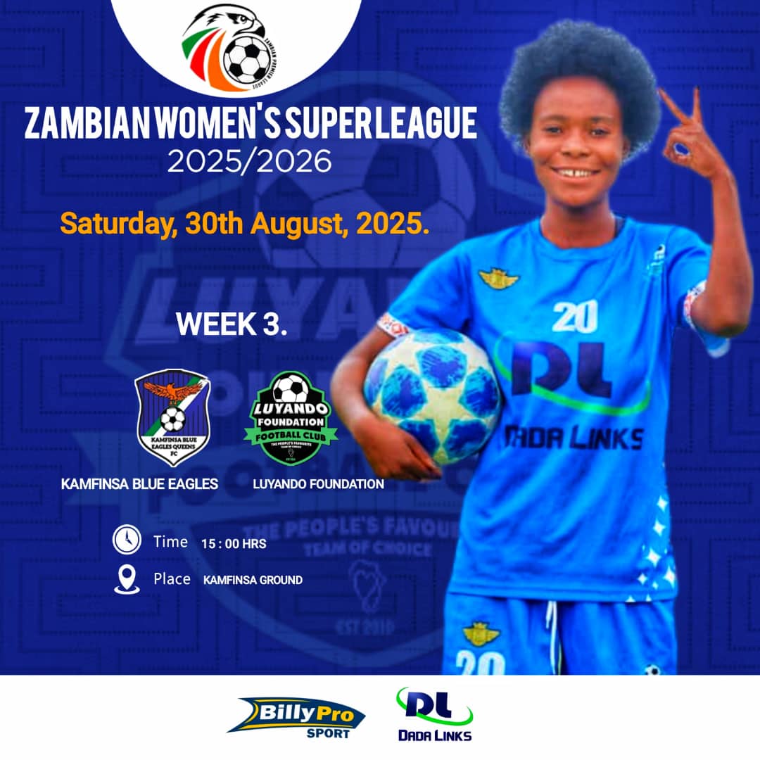 Matchday: Kamfinsa Blue Eagles vs Luyando Foundation FC Week 3, Zambian Women’s Super League